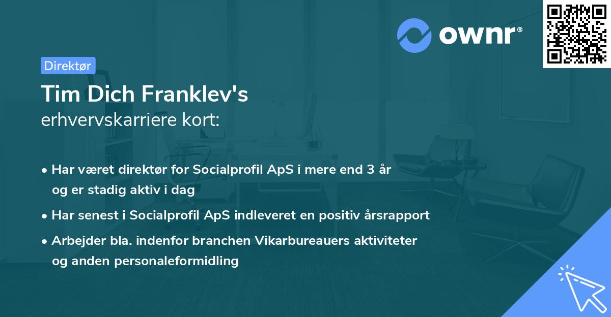 Tim Dich Franklev's erhvervskarriere kort