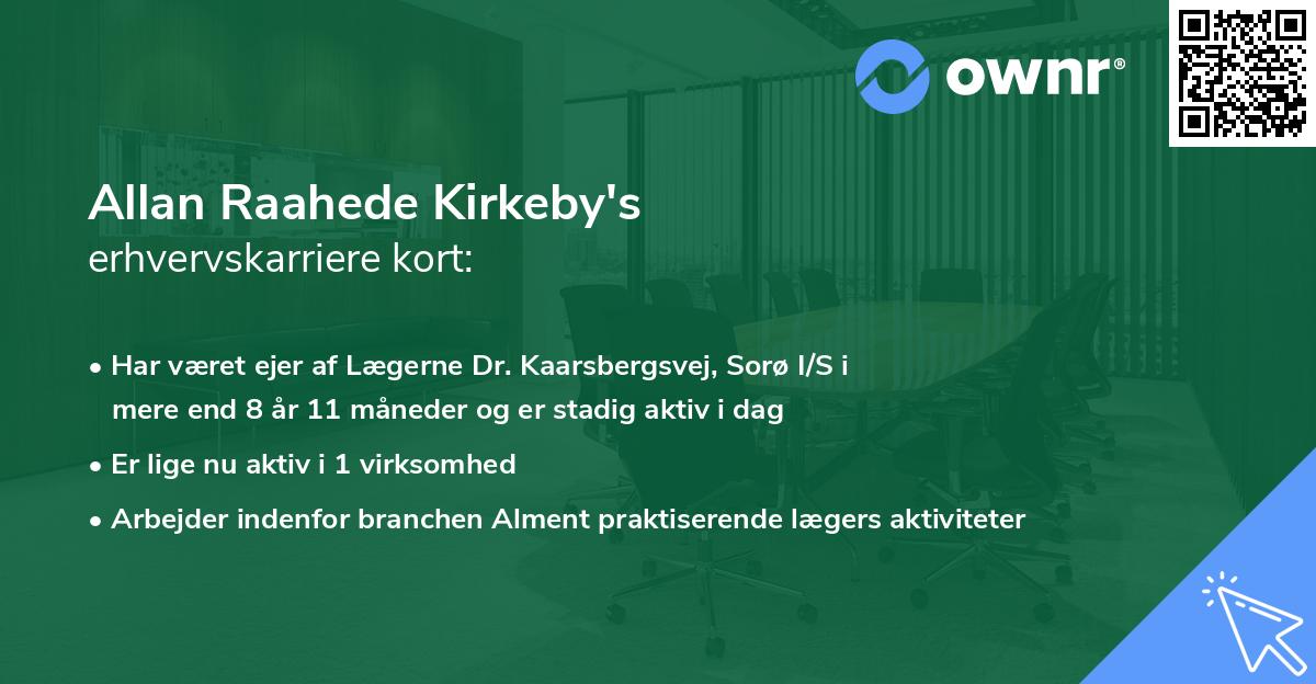 Allan Raahede Kirkeby's erhvervskarriere kort
