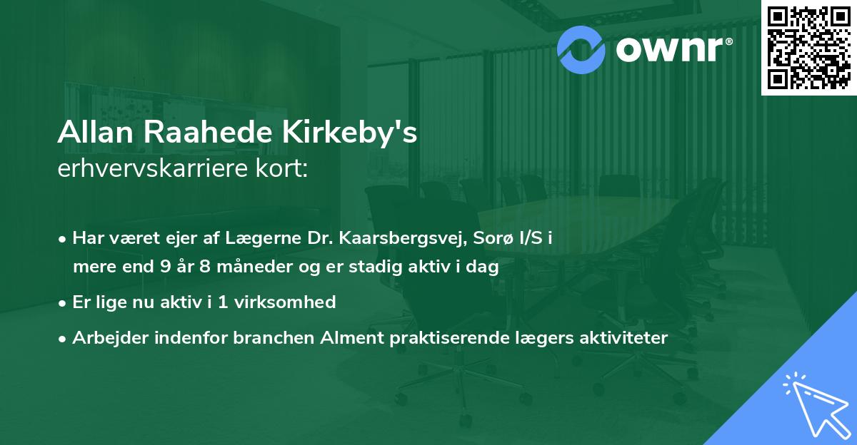 Allan Raahede Kirkeby's erhvervskarriere kort