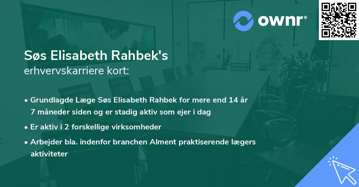 Søs Elisabeth Rahbek's erhvervskarriere kort