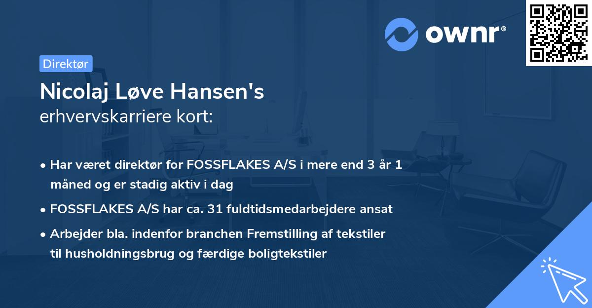 Nicolaj Løve Hansen's erhvervskarriere kort