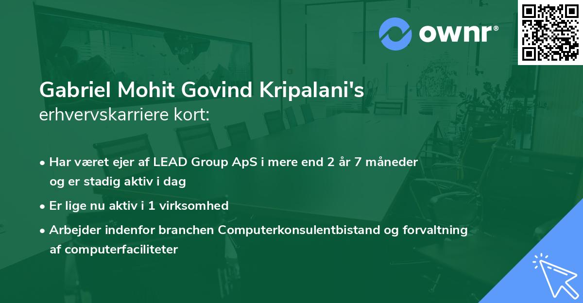 Gabriel Mohit Govind Kripalani's erhvervskarriere kort