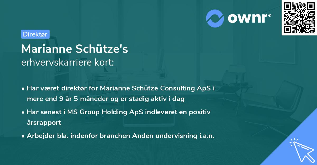 Marianne Schütze's erhvervskarriere kort