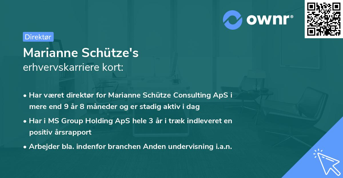 Marianne Schütze's erhvervskarriere kort