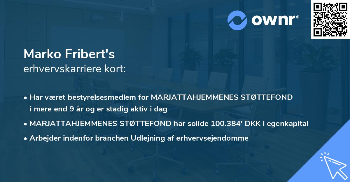 Marko Fribert's erhvervskarriere kort