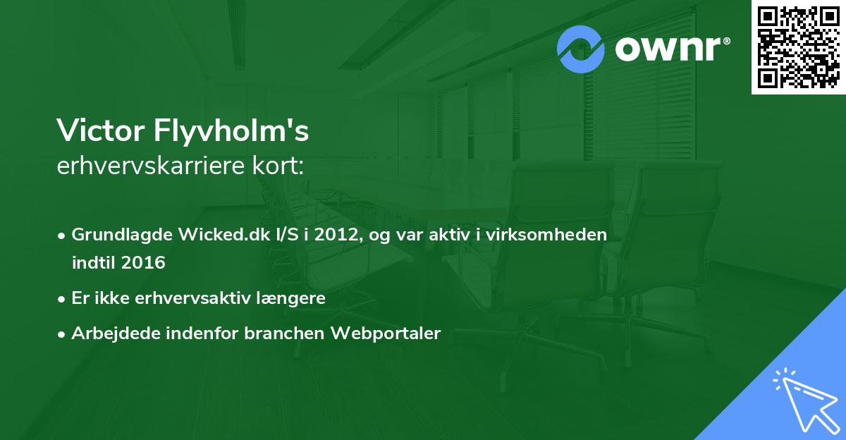 Victor Flyvholm's erhvervskarriere kort