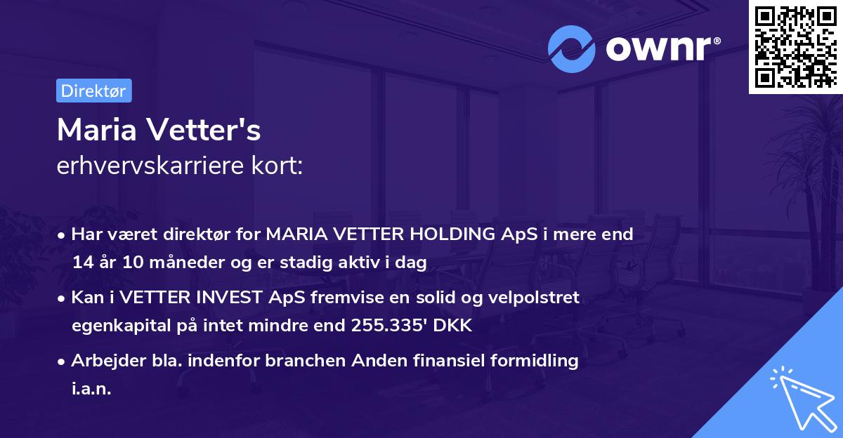 Maria Vetter's erhvervskarriere kort