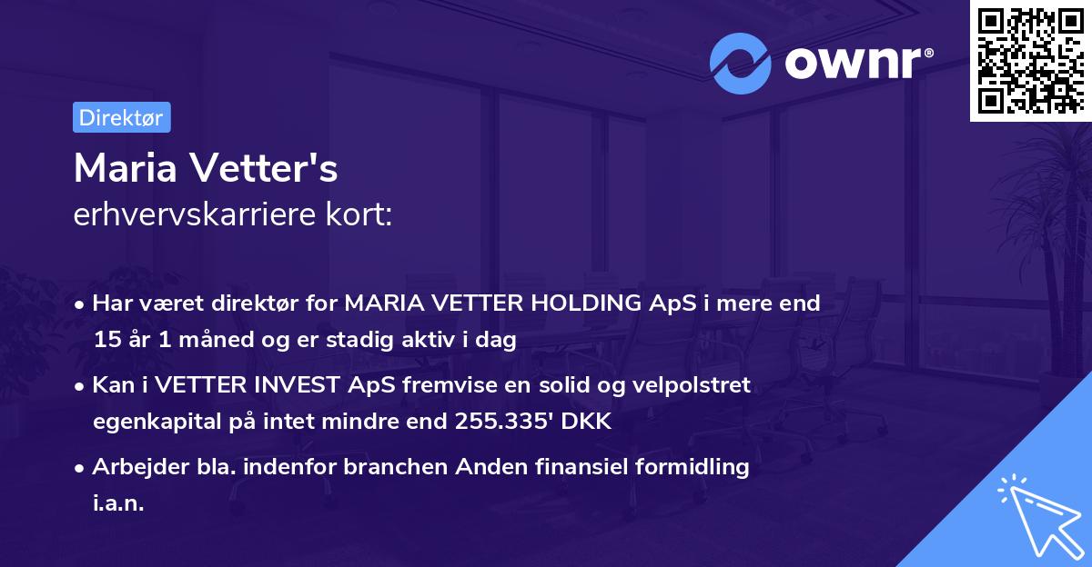 Maria Vetter's erhvervskarriere kort