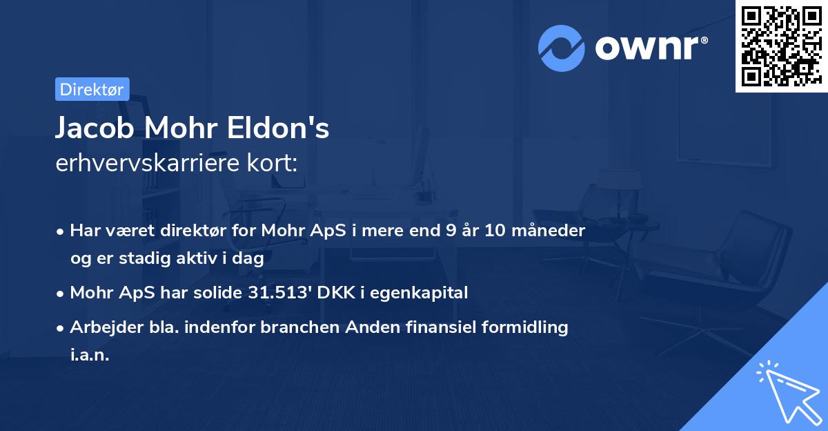 Jacob Mohr Eldon's erhvervskarriere kort