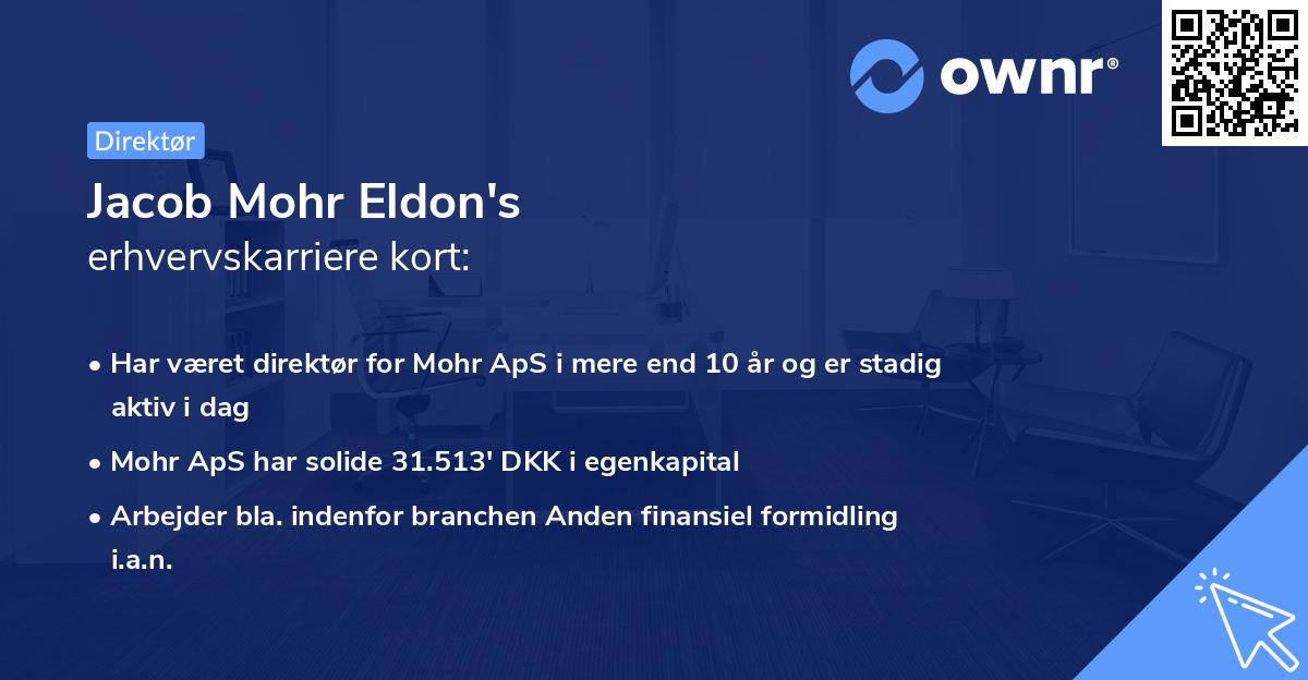 Jacob Mohr Eldon's erhvervskarriere kort