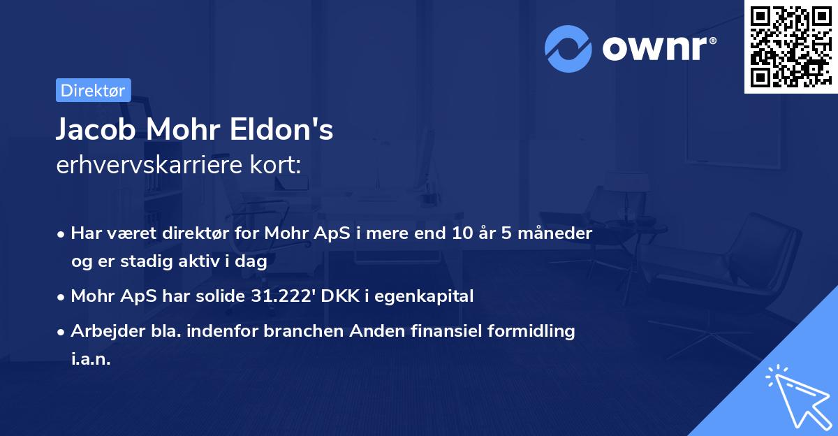 Jacob Mohr Eldon's erhvervskarriere kort