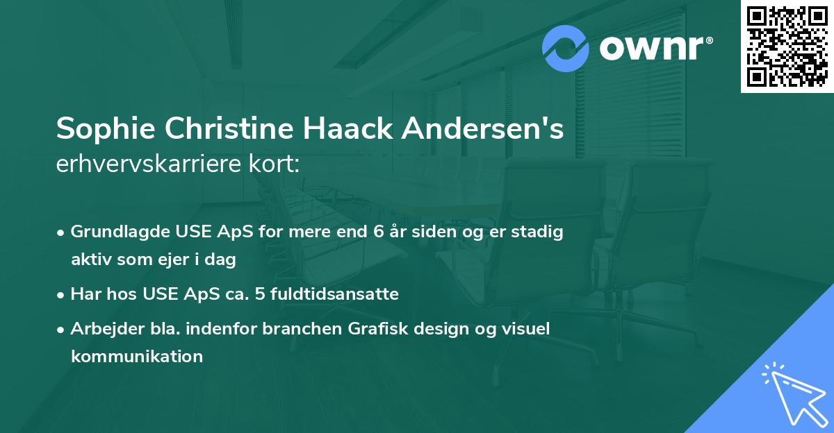 Sophie Christine Haack Andersen's erhvervskarriere kort