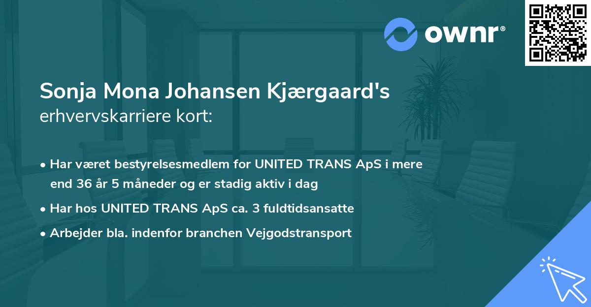Sonja Mona Johansen Kjærgaard's erhvervskarriere kort