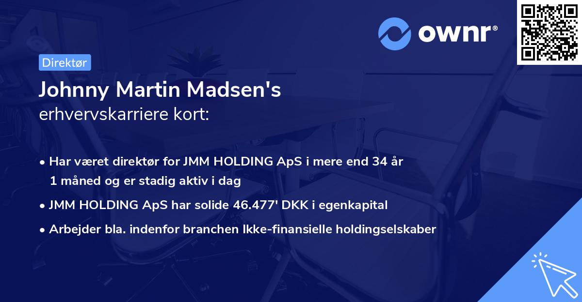 Johnny Martin Madsen's erhvervskarriere kort