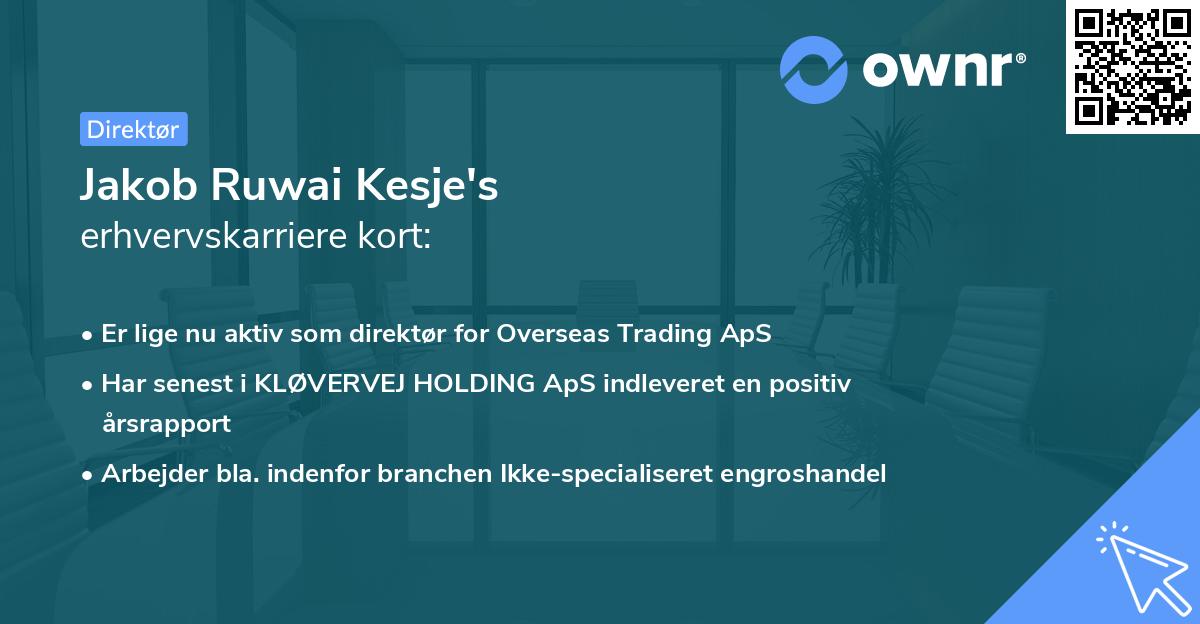Jakob Ruwai Kesje's erhvervskarriere kort