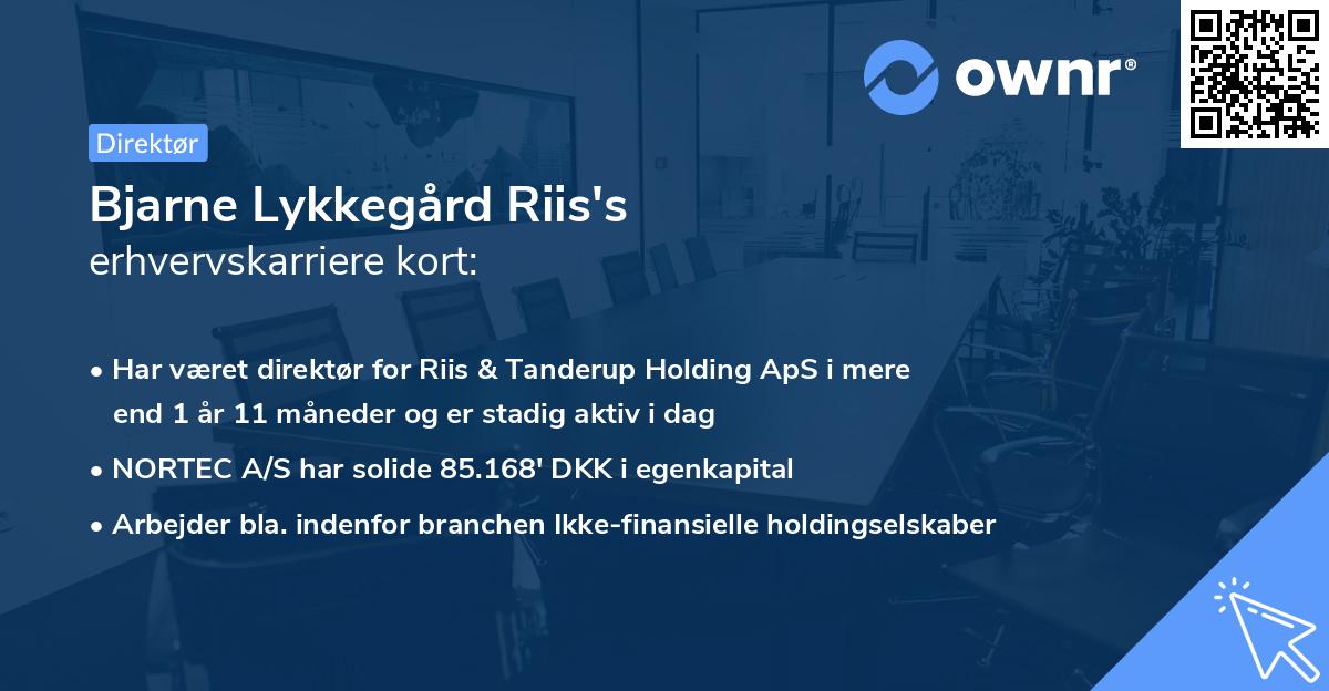 Bjarne Lykkegård Riis's erhvervskarriere kort