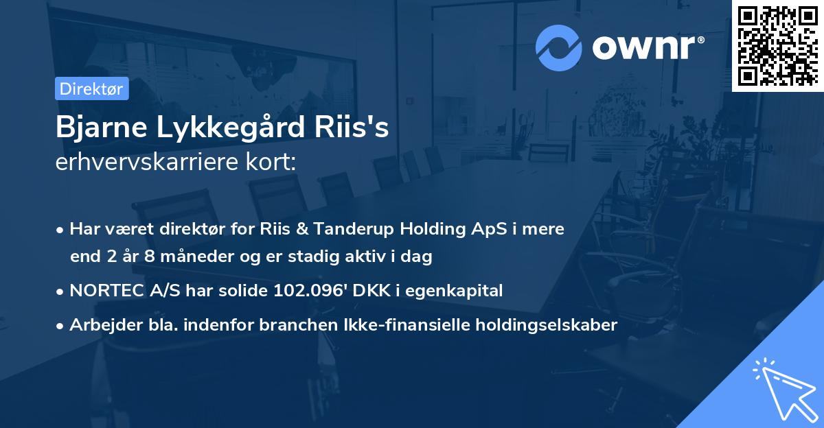 Bjarne Lykkegård Riis's erhvervskarriere kort