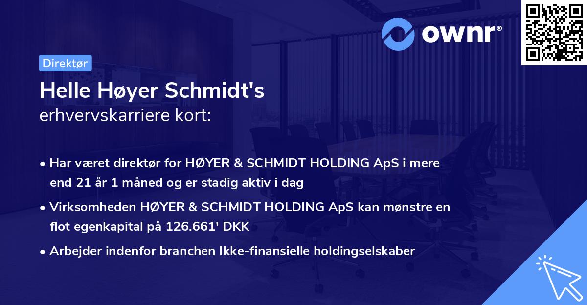 Helle Høyer Schmidt's erhvervskarriere kort