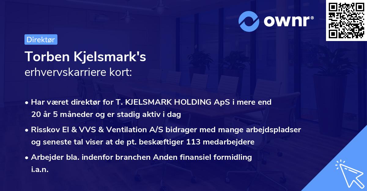 Torben Kjelsmark's erhvervskarriere kort