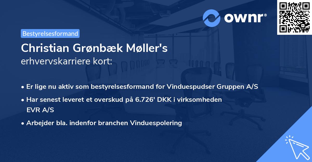 Christian Grønbæk Møller's erhvervskarriere kort