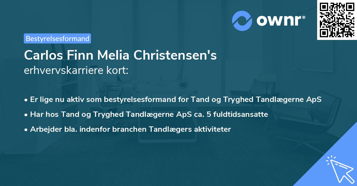 Carlos Finn Melia Christensen's erhvervskarriere kort