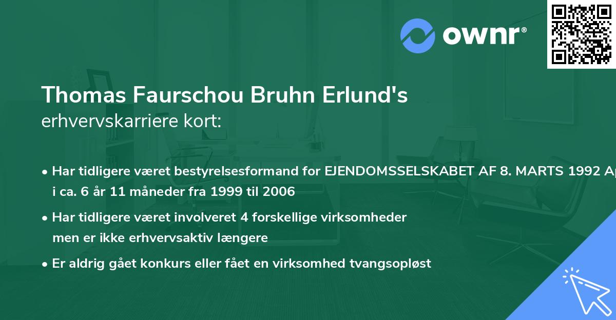 Thomas Faurschou Bruhn Erlund's erhvervskarriere kort