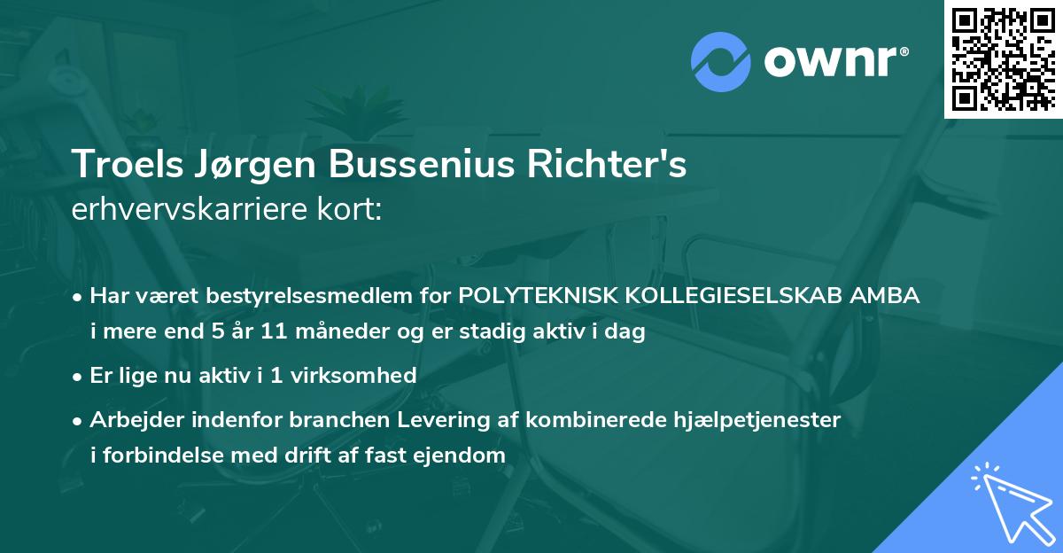 Troels Jørgen Bussenius Richter's erhvervskarriere kort