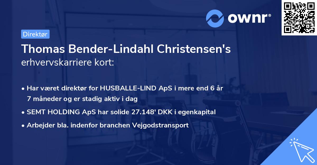 Thomas Bender-Lindahl Christensen's erhvervskarriere kort