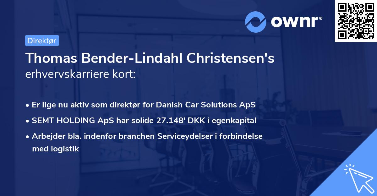 Thomas Bender-Lindahl Christensen's erhvervskarriere kort