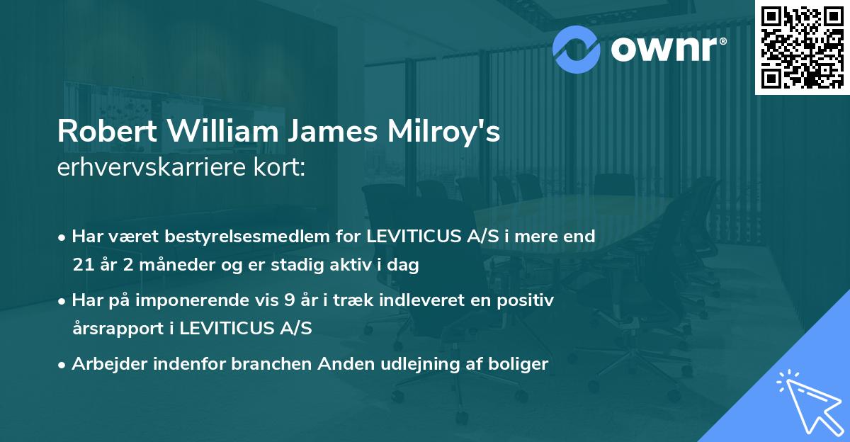 Robert William James Milroy's erhvervskarriere kort