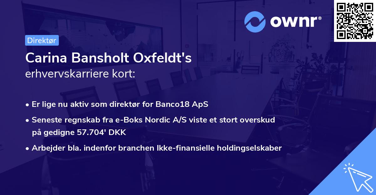 Carina Bansholt Oxfeldt's erhvervskarriere kort