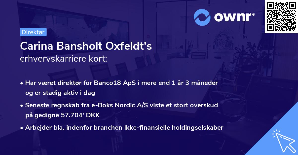 Carina Bansholt Oxfeldt's erhvervskarriere kort