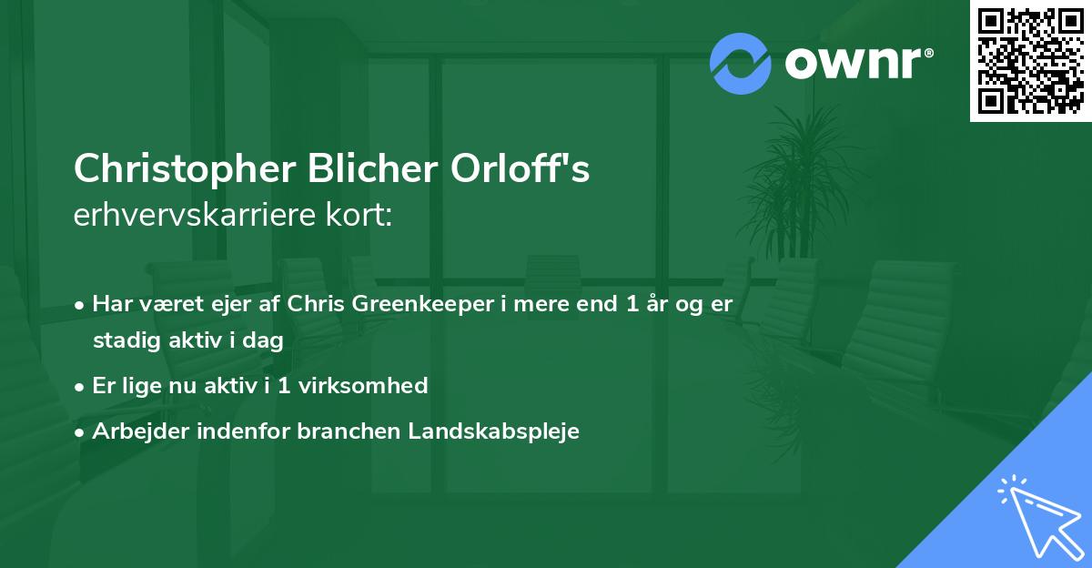 Christopher Blicher Orloff's erhvervskarriere kort