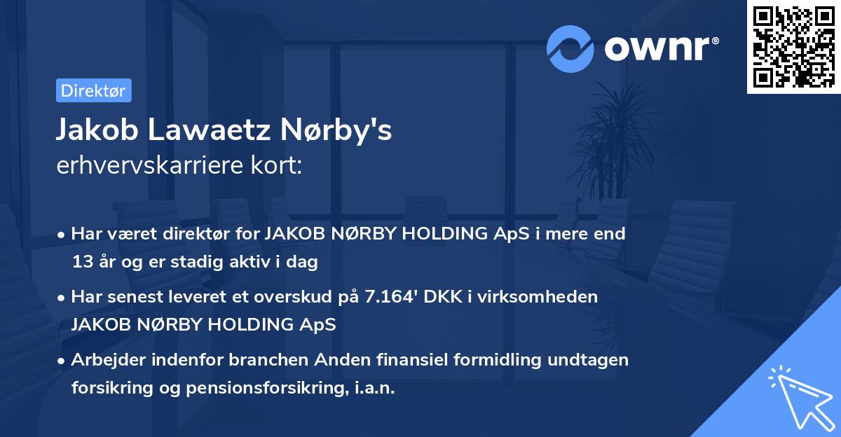 Jakob Lawaetz Nørby's erhvervskarriere kort