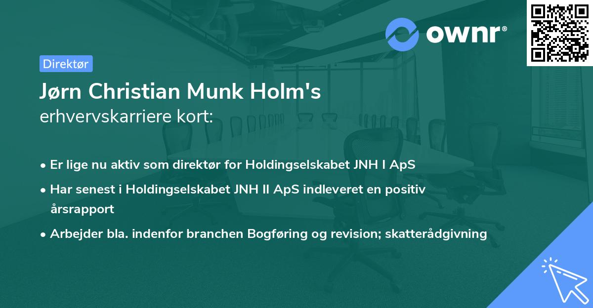 Jørn Christian Munk Holm's erhvervskarriere kort