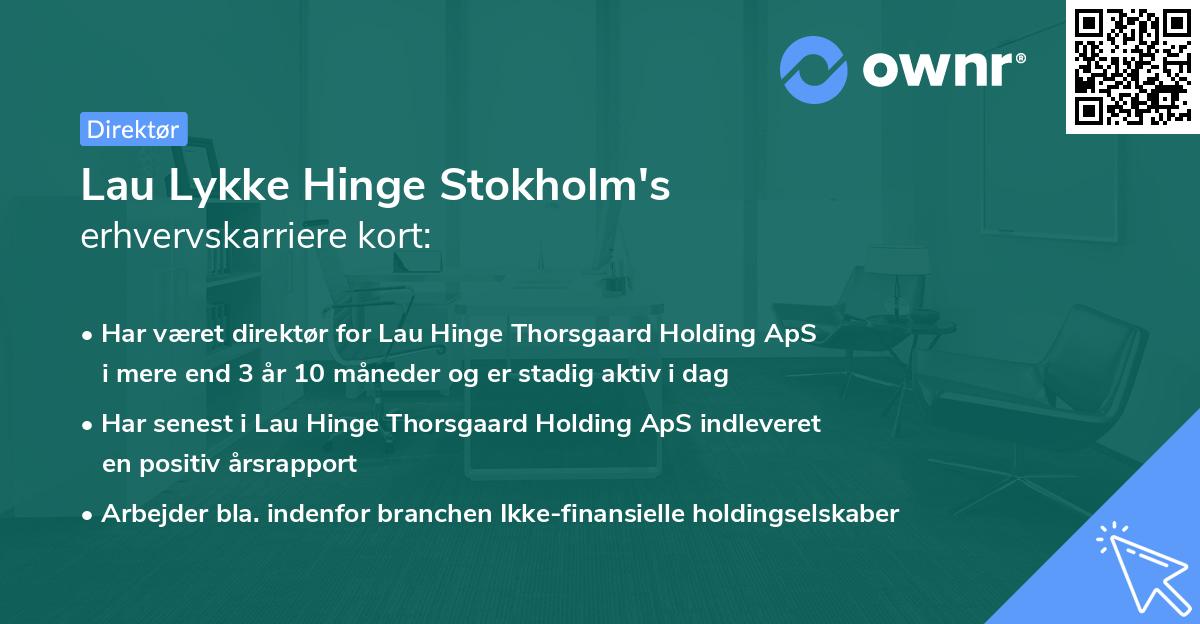 Lau Lykke Hinge Stokholm's erhvervskarriere kort