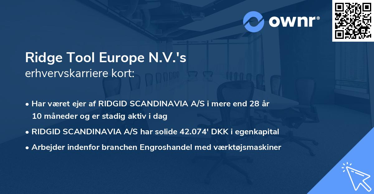 Ridge Tool Europe N.V.'s erhvervskarriere kort