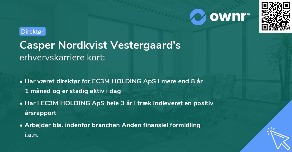Casper Nordkvist Vestergaard's erhvervskarriere kort