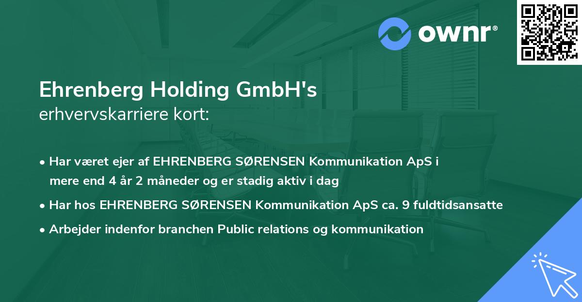 Ehrenberg Holding GmbH's erhvervskarriere kort
