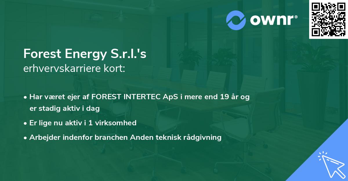 Forest Energy S.r.l.'s erhvervskarriere kort