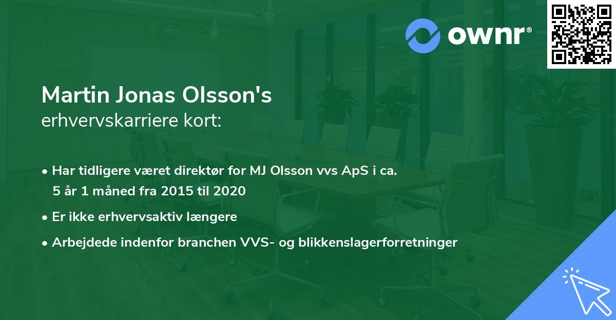 Martin Jonas Olsson's erhvervskarriere kort