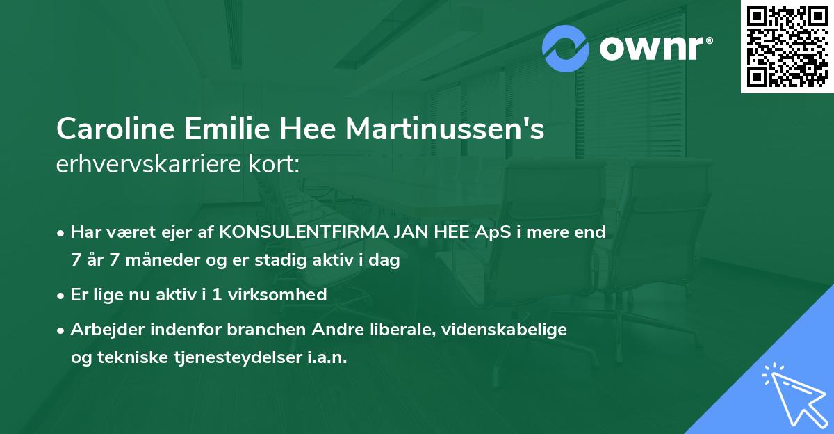 Caroline Emilie Hee Martinussen's erhvervskarriere kort