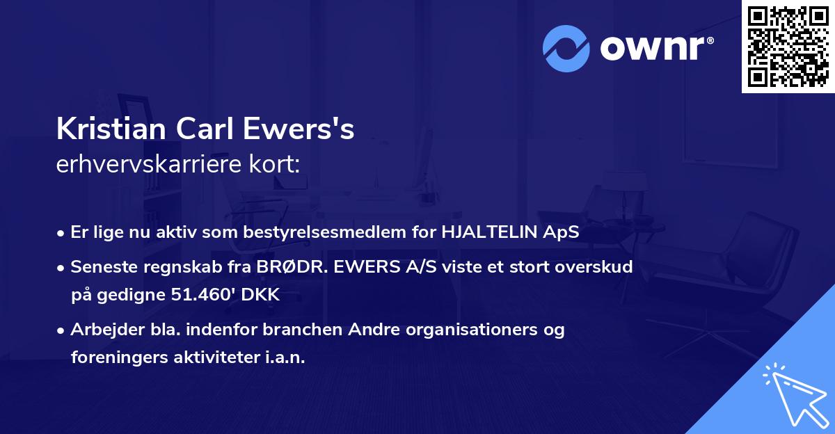 Kristian Carl Ewers's erhvervskarriere kort