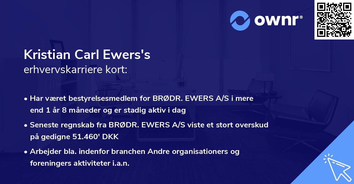 Kristian Carl Ewers's erhvervskarriere kort