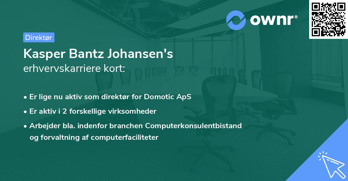 Kasper Bantz Johansen's erhvervskarriere kort