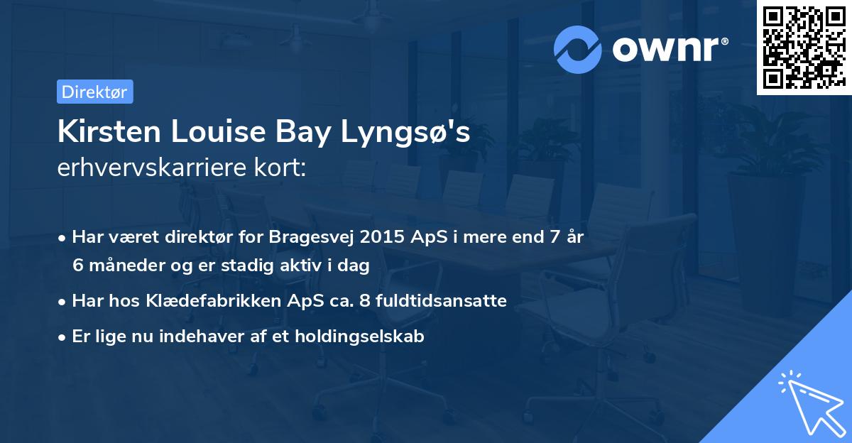 Kirsten Louise Bay Lyngsø's erhvervskarriere kort