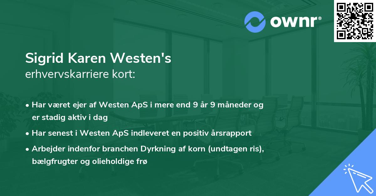 Sigrid Karen Westen's erhvervskarriere kort
