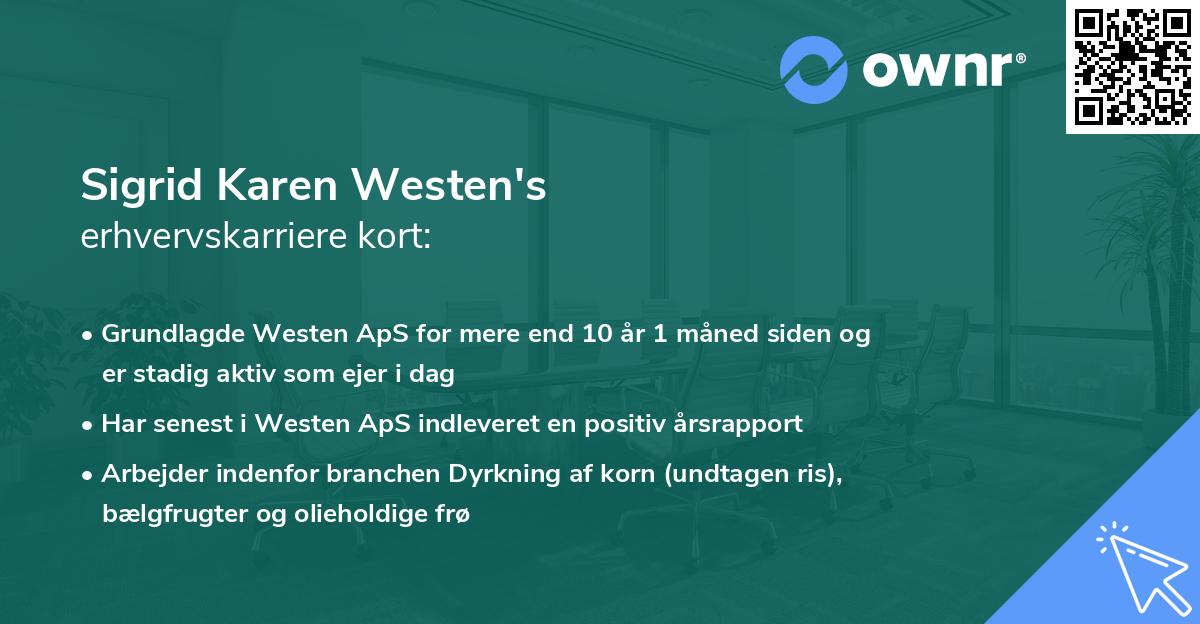 Sigrid Karen Westen's erhvervskarriere kort