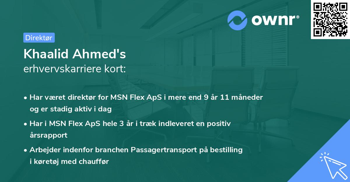 Khaalid Ahmed's erhvervskarriere kort