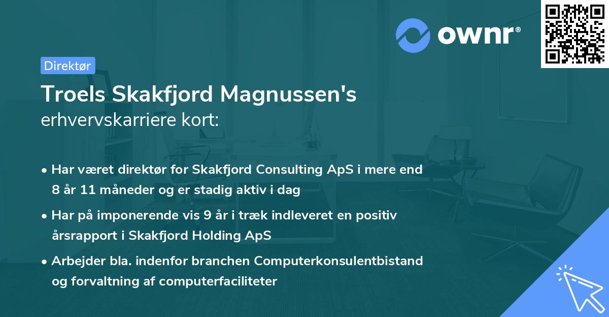 Troels Skakfjord Magnussen's erhvervskarriere kort